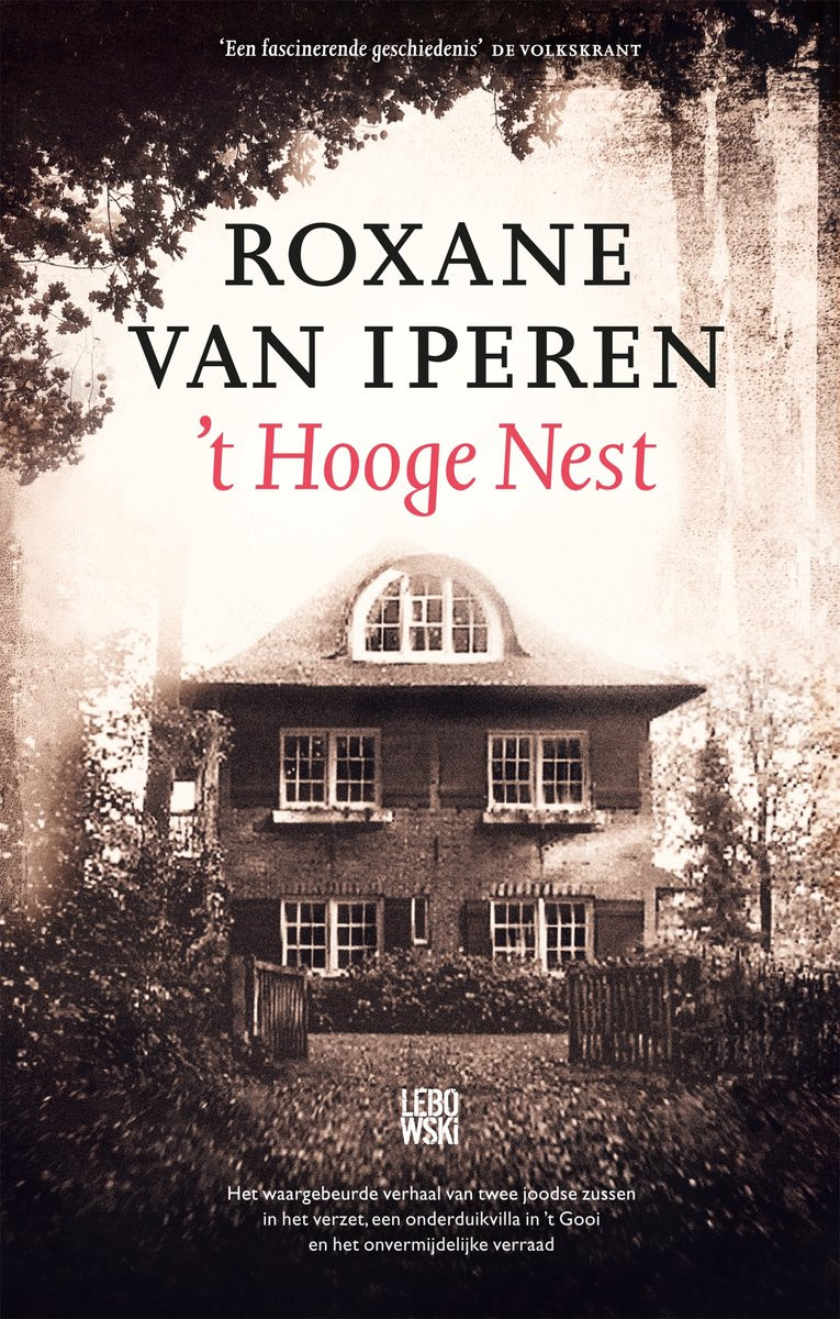 't Hooge nest, Roxane van Iperen