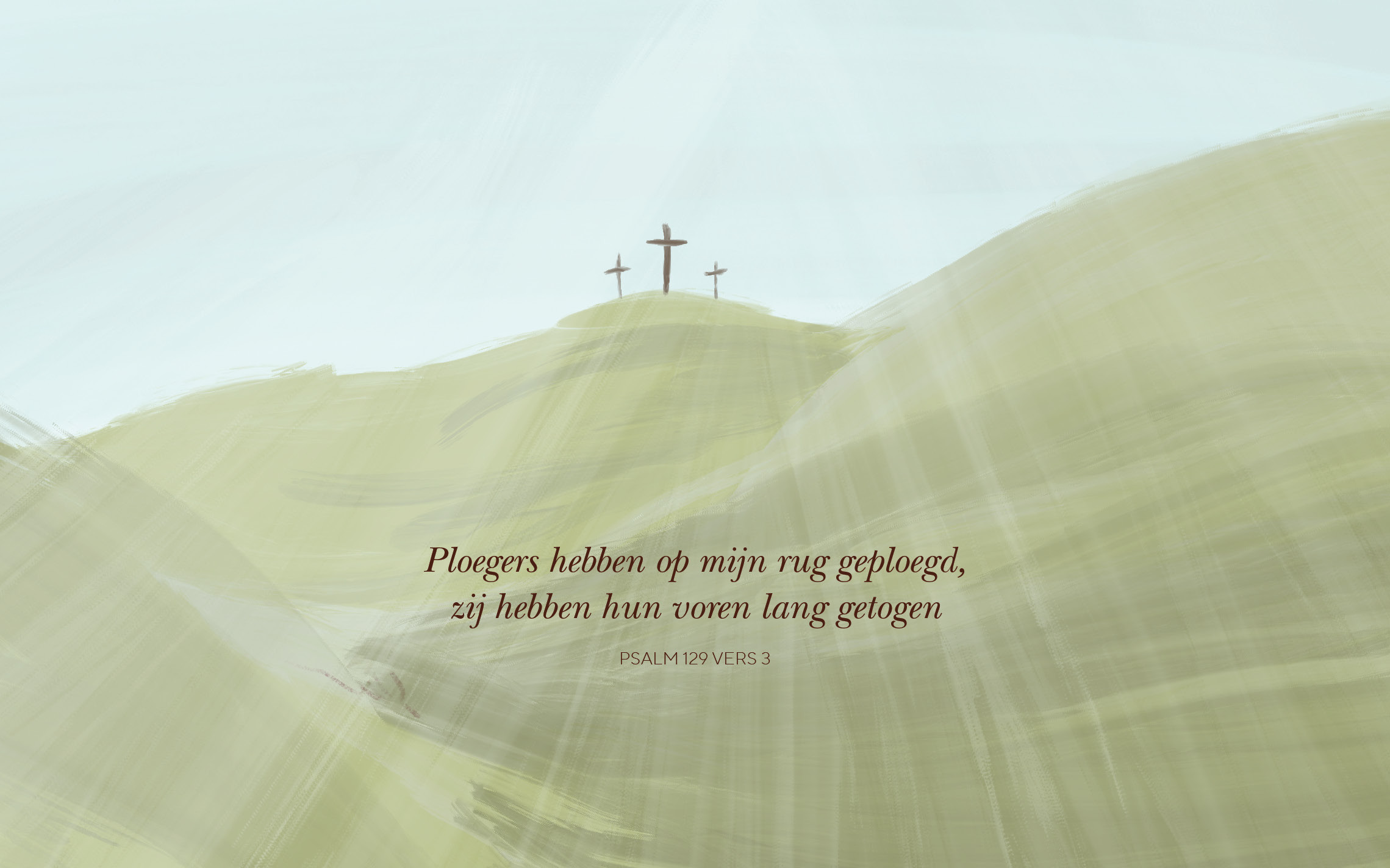 Psalm 129:3: „Ploegers hebben op mijn rug geploegd, zij hebben hun voren lange getogen.”