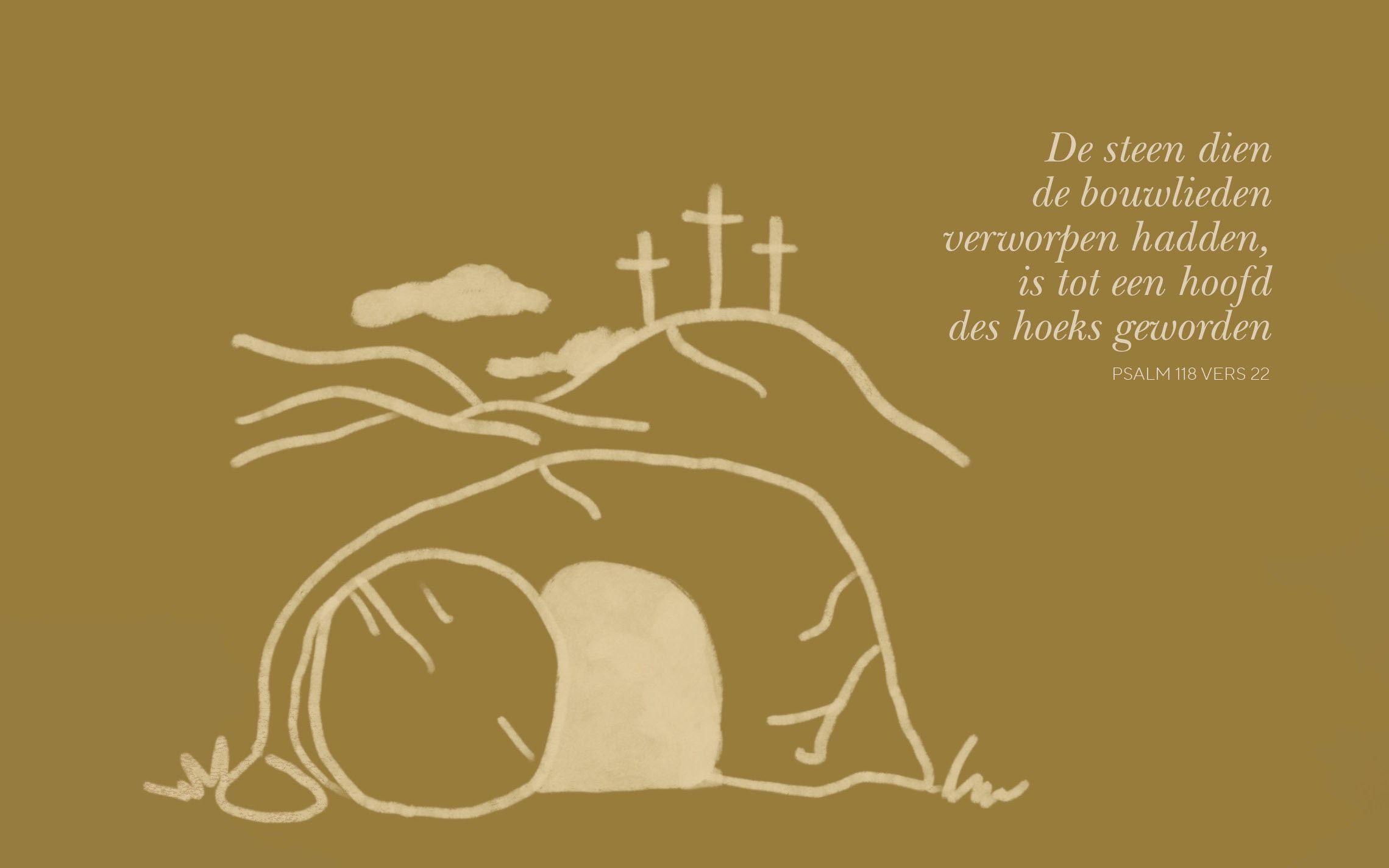 „De steen dien de bouwlieden verworpen hadden, is tot een hoofd des hoeks geworden.” Psalm 118:22. 